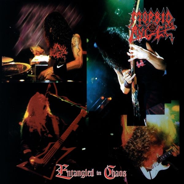 Morbid Angel - Entangled in Chaos Morbid Angel - Entangled in Chaos