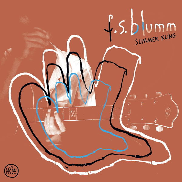 F.S. Blumm|Summer Kling F.S. Blumm|Summer Kling