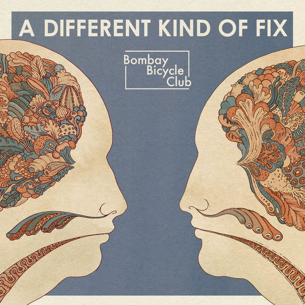 Bombay Bicycle Club - A Different Kind Of Fix Bombay Bicycle Club - A Different Kind Of Fix