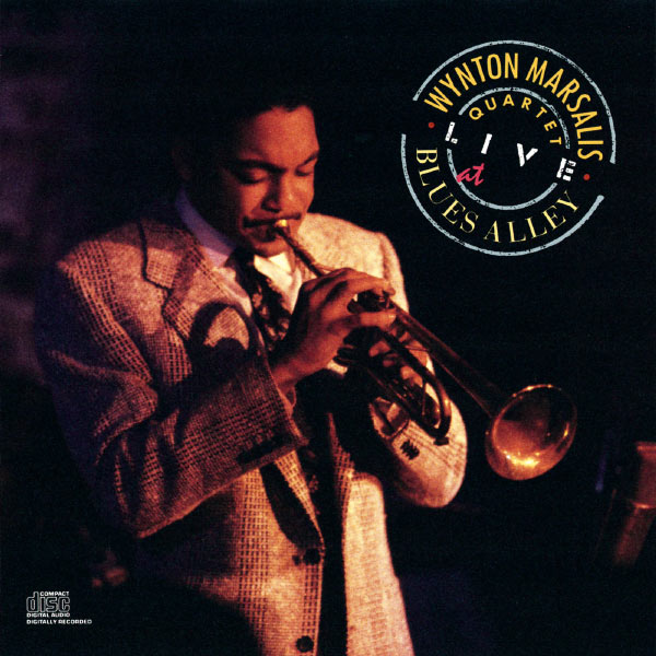 Wynton Marsalis|The Wynton Marsalis Quartet Live At Blues Alley Wynton Marsalis|The Wynton Marsalis Quartet Live At Blues Alley