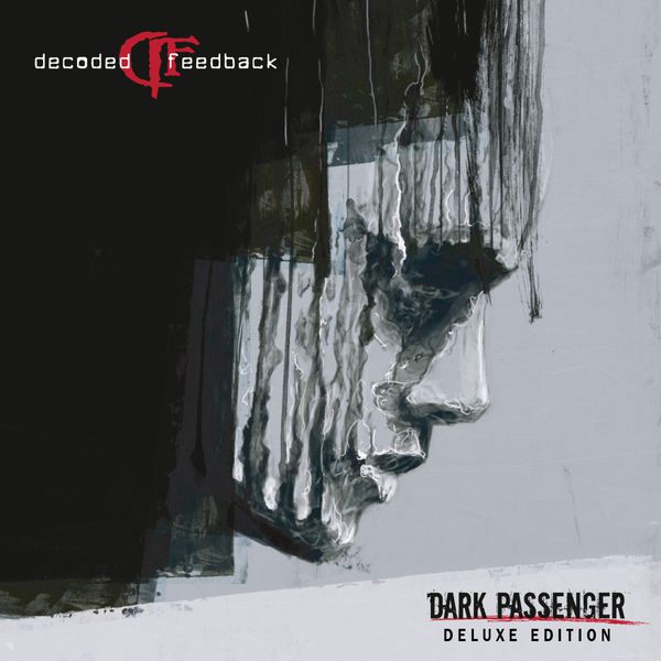 Decoded Feedback|Dark Passenger (Deluxe Edition) Decoded Feedback|Dark Passenger (Deluxe Edition)