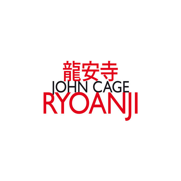 John Cage|Ryoanji (1983/85) John Cage|Ryoanji (1983/85)
