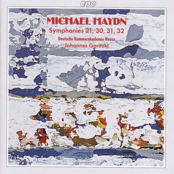Johannes Goritzki|Haydn, M.: Symphonies, Nos. 21, 30, 31, and 32 Johannes Goritzki|Haydn, M.: Symphonies, Nos. 21, 30, 31, and 32