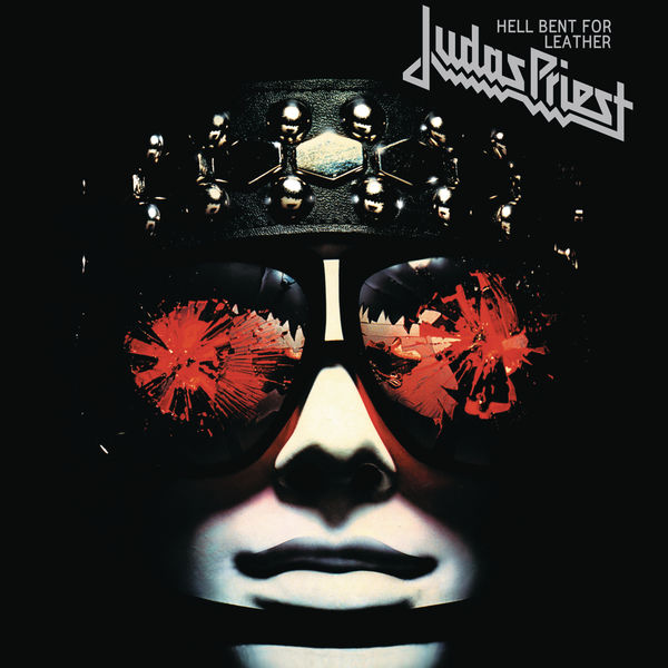 Judas Priest|Hell Bent For Leather