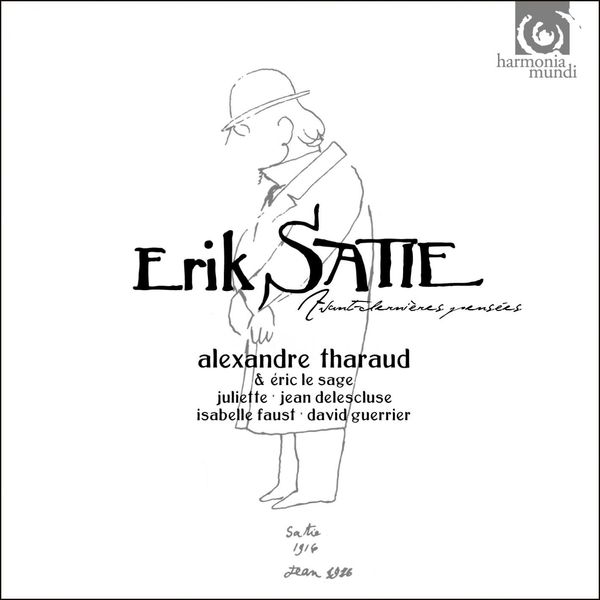 Alexandre Tharaud|Erik Satie : Avant-dernières pensées (Bonus Track Version)