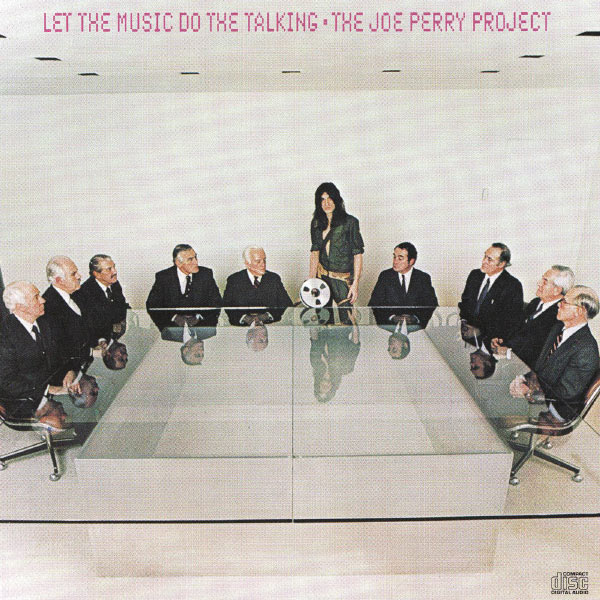 The Joe Perry Project|Let The Music Do The Talking (Album Version)