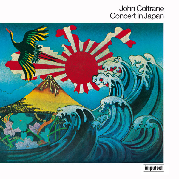 John Coltrane - Concert In Japan John Coltrane - Concert In Japan