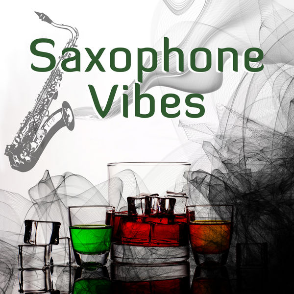 Chilled Jazz Masters|Saxophone Vibes – Cafe Music, Best Restaurant Jazz, Piano Bar, Coffee Talk, Cocktail Party, Smooth Jazz at Night