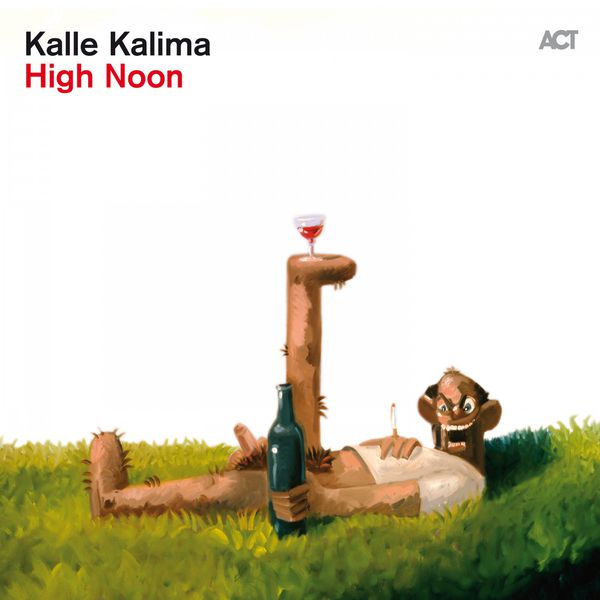 Kalle Kalima|High Noon