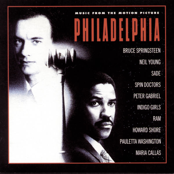 Original Soundtrack - Philadelphia - Music From The Motion Picture Original Soundtrack - Philadelphia - Music From The Motion Picture