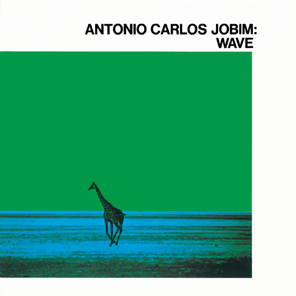 Antonio Carlos Jobim - Wave Antonio Carlos Jobim - Wave