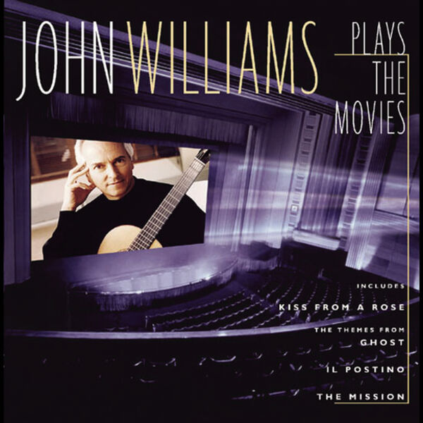John Williams|John Williams Plays the Movies John Williams|John Williams Plays the Movies