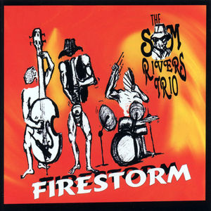 Sam Rivers Firestorm