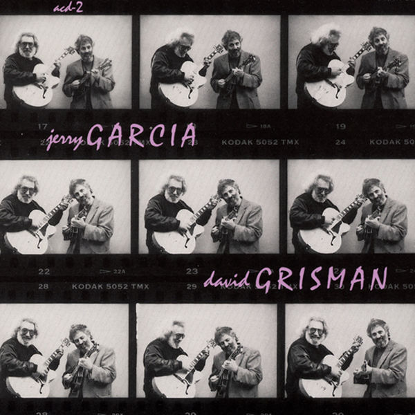 Jerry Garcia|Jerry Garcia & David Grisman Jerry Garcia|Jerry Garcia & David Grisman