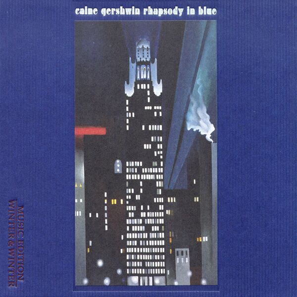 Uri Caine - George Gershwin : Rhapsody in Blue Uri Caine - George Gershwin : Rhapsody in Blue