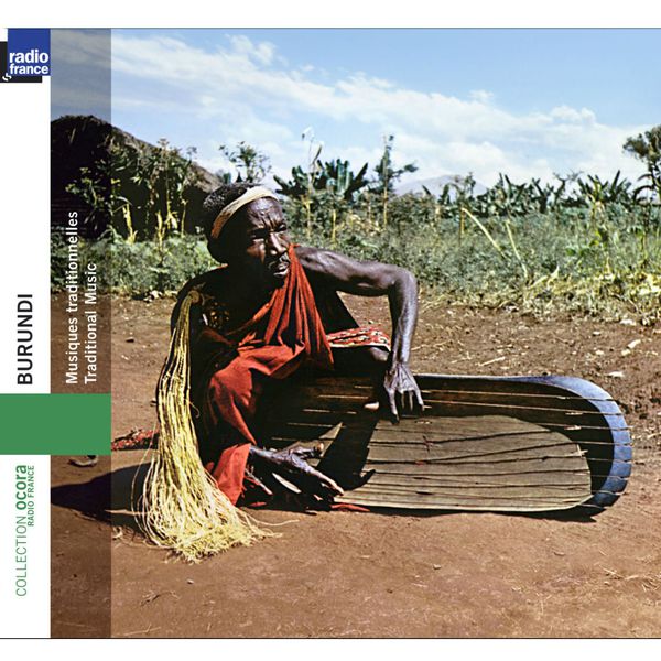 Various Artists - Burundi : musiques traditionnelles Various Artists - Burundi : musiques traditionnelles