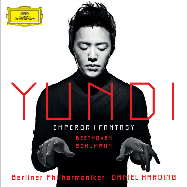 Yundi Li - Emperor / Fantasy (Beethoven & Schumann) Yundi Li - Emperor / Fantasy (Beethoven & Schumann)