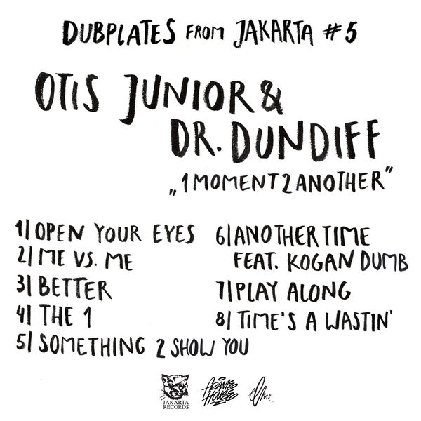 Otis Junior & Dr Dundiff - 1Moment2Another Otis Junior & Dr Dundiff - 1Moment2Another
