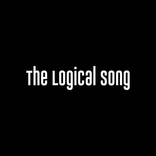 Supertramp - The Logical Song Supertramp - The Logical Song