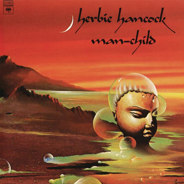Herbie Hancock|Man-Child Herbie Hancock|Man-Child