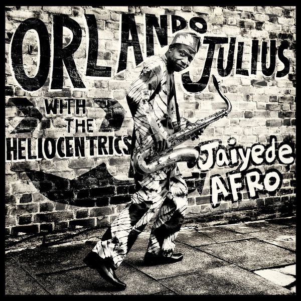 Orlando Julius|Jaiyede Afro