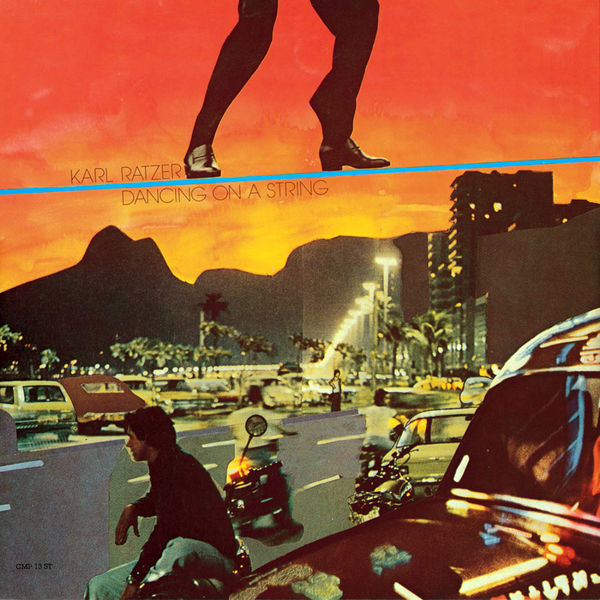 Karl Ratzer - Dancing On a String Karl Ratzer - Dancing On a String