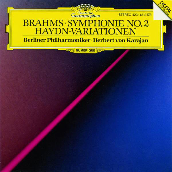 Berliner Philharmoniker - Brahms: Symphony No.2 In D Major, Op. 73; Variations On A Theme By Joseph Haydn, Op. 56a Berliner Philharmoniker - Brahms: Symphony No.2 In D Major, Op. 73; Variations On A Theme By Joseph Haydn, Op. 56a