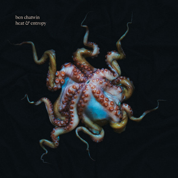 Ben Chatwin|Heat & Entropy Ben Chatwin|Heat & Entropy