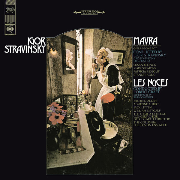 Igor Stravinski - Stravinsky: Mavra & Les Noces Igor Stravinski - Stravinsky: Mavra & Les Noces
