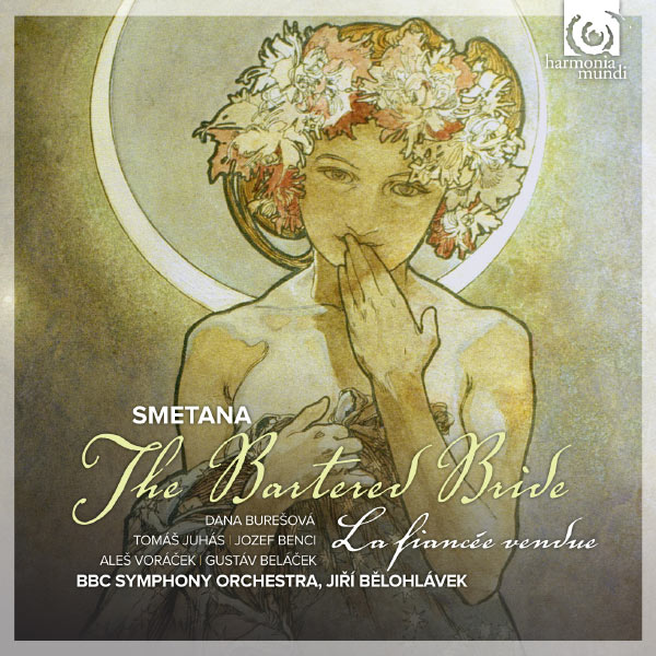 Jiří Bělohlávek - Bedrich Smetana : La Fiancée vendue Jiří Bělohlávek - Bedrich Smetana : La Fiancée vendue