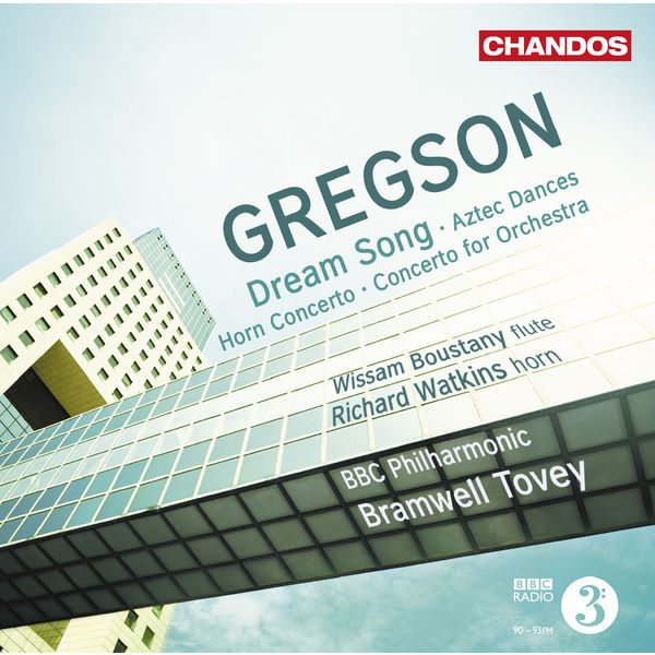 BBC Philharmonic Orchestra|Gregson: Dream Song