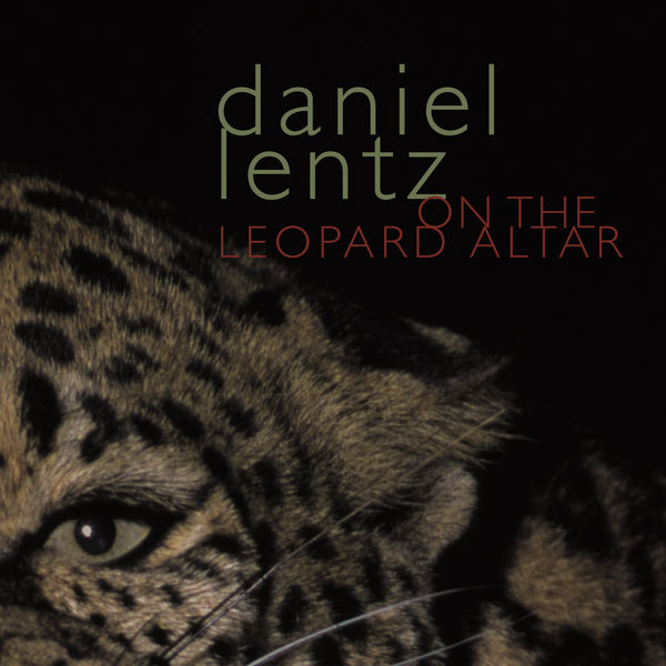 David Kuehn|Lentz: On the Leopard Altar David Kuehn|Lentz: On the Leopard Altar