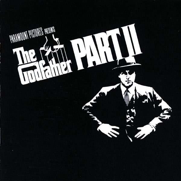 Various Artists|The Godfather Part II (Original Soundtrack Recording) Various Artists|The Godfather Part II (Original Soundtrack Recording)