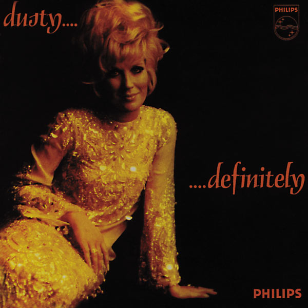 Dusty Springfield|Dusty... Definitely