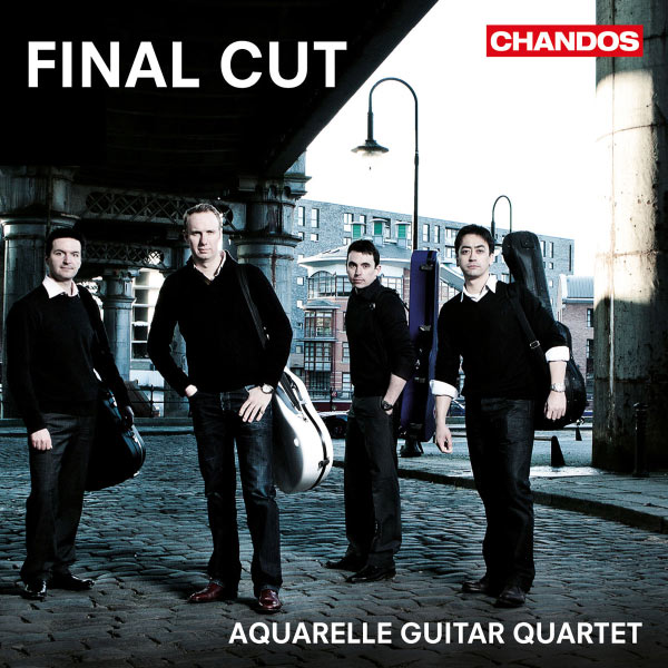 Aquarelle Guitar Quartet - Final Cut Aquarelle Guitar Quartet - Final Cut