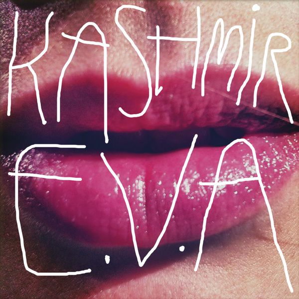 Kashmir - E.V.A Kashmir - E.V.A