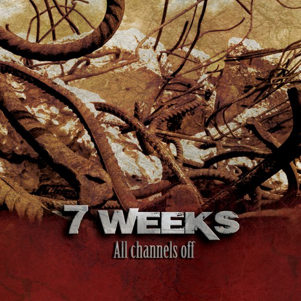 7 Weeks - All Channels Off 7 Weeks - All Channels Off