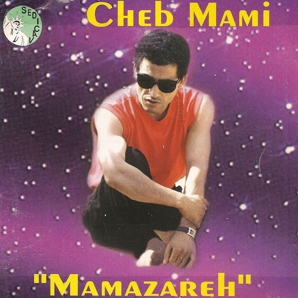 TÉLÉCHARGER ALBUM LAYALI CHEB MAMI ALBUM CHEB TÉLÉCHARGER MAMI LAYALI