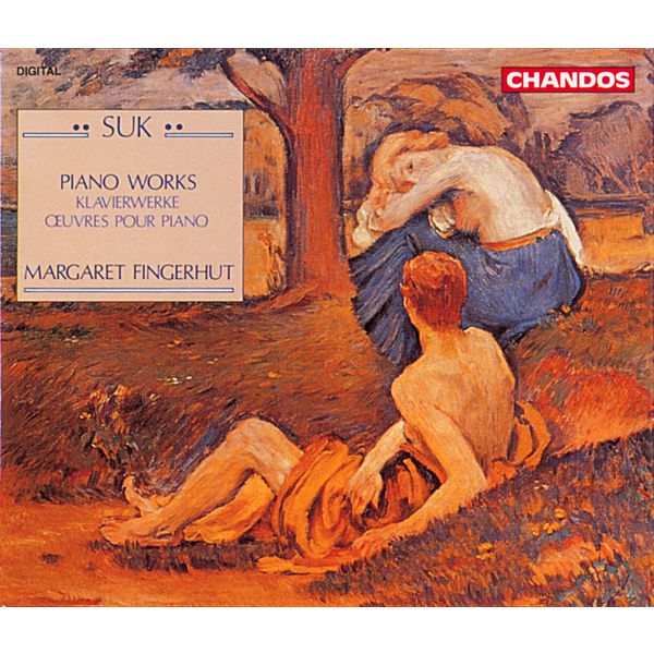 Margaret Fingerhut|Suk: Piano Works Margaret Fingerhut|Suk: Piano Works