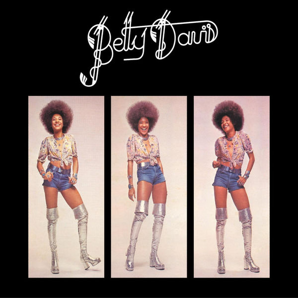 Betty Davis - Betty Davis Betty Davis - Betty Davis