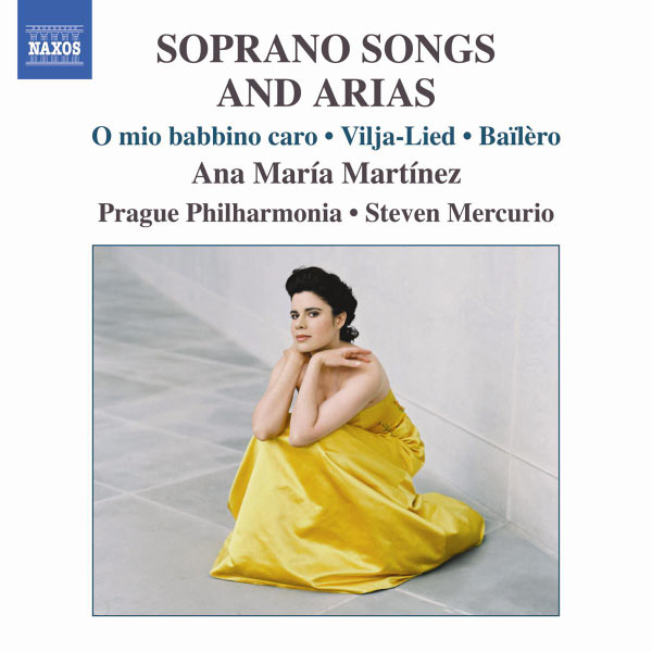 Ana María Martínez - MARTINEZ, Ana Maria: SOPRANO SONGS AND ARIAS Ana María Martínez - MARTINEZ, Ana Maria: SOPRANO SONGS AND ARIAS