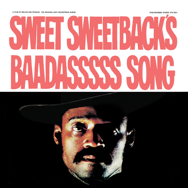 Melvin Van Peebles|Sweet Sweetback's Baadasssss Song (An Opera) (The Original Cast Soundtrack Album)