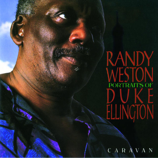 Randy Weston|Portraits Of Duke Ellington (Instrumental)