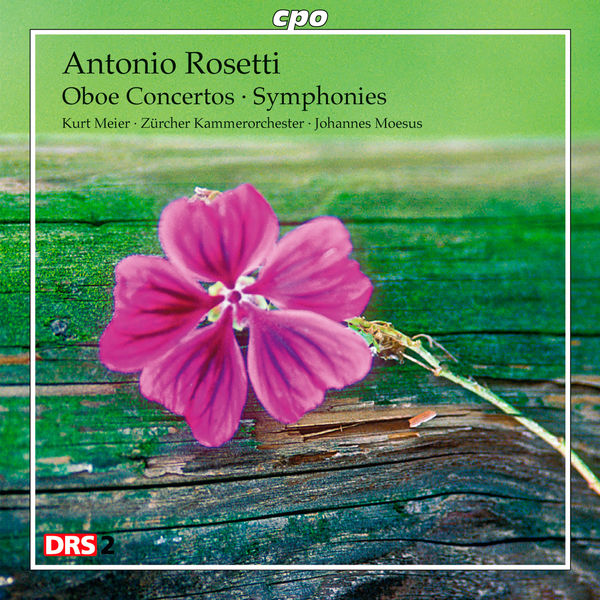 Zurich Chamber Orchestra|Rosetti: Oboe Concertos and Symphonies Zurich Chamber Orchestra|Rosetti: Oboe Concertos and Symphonies