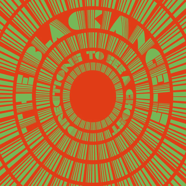 The Black Angels|Directions To See A Ghost The Black Angels|Directions To See A Ghost