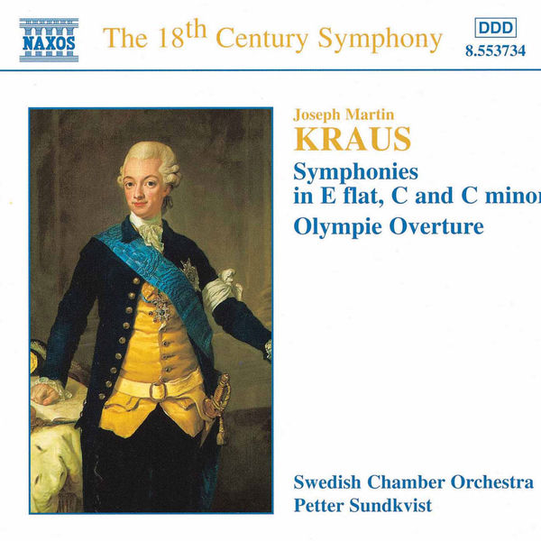 Svenska Kammarorkestern - KRAUS: Symphonies, Vol. 1 Svenska Kammarorkestern - KRAUS: Symphonies, Vol. 1