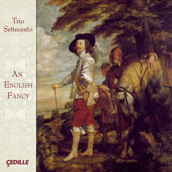 Trio Settecento|An English Fancy Trio Settecento|An English Fancy