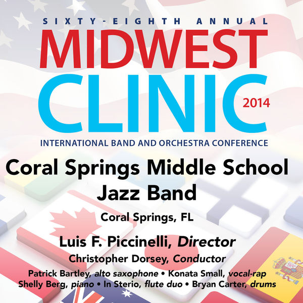 Bill Withers - 2014 Midwest Clinic: Coral Springs Middle School Jazz Band (Live) Bill Withers - 2014 Midwest Clinic: Coral Springs Middle School Jazz Band (Live)