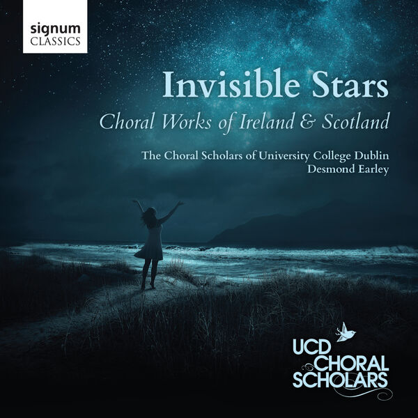 Desmond Earley|Invisible Stars: Choral Works of Ireland & Scotland