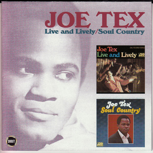 Joe Tex - Live and Lively/Soul Country Joe Tex - Live and Lively/Soul Country